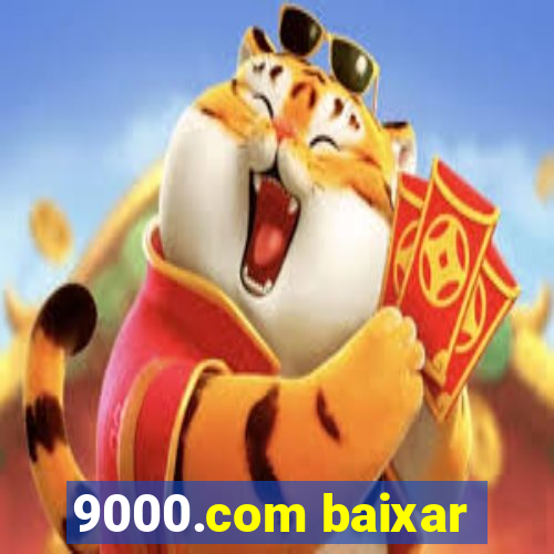 9000.com baixar